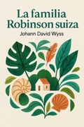 Cover: La Familia Robinson Suiza - Legorreta