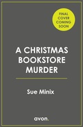 Cover: A Christmas Bookstore Murder - AVON, a division of HarperCollins Publishers Ltd