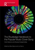 Cover: The Routledge Handbook to the Popular Music Cover Song - Routledge
