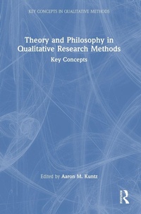 Enlarge image Cover: Theory and Philosophy in Qualitative Research Methods - Routledge