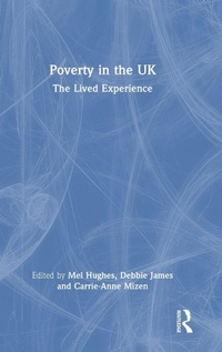 Enlarge image Cover: Poverty in the UK - Routledge