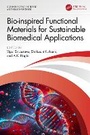 Cover: Bio-inspired Functional Materials for Sustainable Biomedical Applications - CRC Press