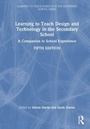 Cover: Learning to Teach Design and Technology in the Secondary School - Routledge
