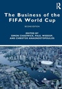 Cover: The Business of the FIFA World Cup - Routledge