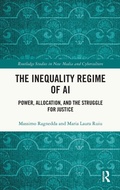 Cover: The Inequality Regime of AI - Routledge