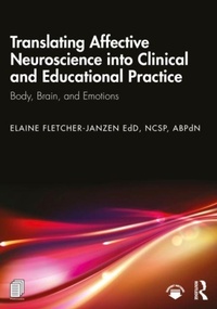Enlarge image Cover: Translating Affective Neuroscience into Clinical and Educational Practice - Routledge