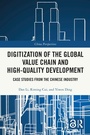 Cover: Digitization of the Global Value Chain and High-Quality Development - Routledge