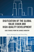 Cover: Digitization of the Global Value Chain and High-Quality Development - Routledge