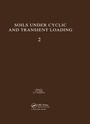 Cover: Soils Under Cyclic and Transient Loading, volume 2 - Taylor & Francis