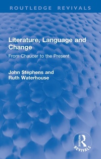Enlarge image Cover: Literature, Language and Change - Routledge