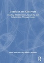 Cover: Comics in the Classroom - Routledge