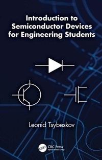 Enlarge image Cover: Introduction to Semiconductor Devices for Engineering Students - CRC Press