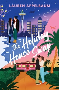 Enlarge image Cover: The Holiday House Swap - Forever