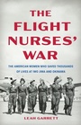 Cover: The Flight Nurses' War - Basic Books