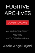 Cover: Fugitive Archives - Algonquin Books
