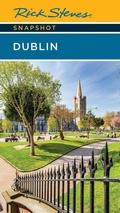 Cover: Rick Steves Snapshot Dublin (Eighth Edition) - Rick Steves
