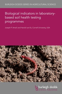 Enlarge image Cover: Biological indicators in laboratory-based soil health testing programmes - Burleigh Dodds Science Publishing