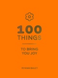 Cover: 100 Things to Bring You Joy - Vie