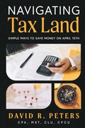 Cover: Navigating Tax Land - Simon + Schuster LLC