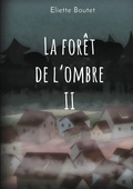 Cover: La for&ecirc;t de l'Ombre - BoD - Books on Demand