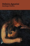 Cover: Antolog&iacute;a Po&eacute;tica - Delmira Agustini - Tacet Books