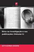 Cover: Etica na investigacao e nas publicacoes (Volume-1) - Edicoes Nosso Conhecimento