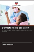 Cover: Dentisterie de precision - Editions Notre Savoir