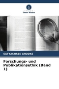 Cover: Forschungs- und Publikationsethik (Band 1) - Verlag Unser Wissen