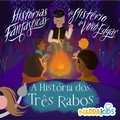 Cover: A Hist&oacute;ria dos Tr&ecirc;s Rabos - Mist&eacute;rios para Crian&ccedil;as - NarraKids