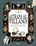 Cover: &iexcl;Atrapa al villano! - ANAYA INFANTIL Y JUVENIL
