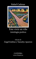 Cover: Este vivir en vilo - Ediciones C&aacute;tedra