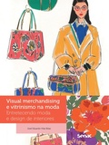 Cover: Visual merchandising e vitrinismo na moda - Editora Senac S&atilde;o Paulo