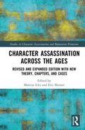 Cover: Character Assassination Across the Ages - Pallas Publications