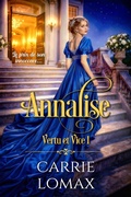 Cover: Annalise (Vertu et Vice (French - Virtue & Vice), #1) - Carrie Lomax