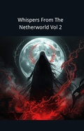 Cover: Whispers From The Netherworld Vol 2 - ken seng