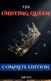 Enlarge image Cover: The Undying Queen: Complete Edition - Nr_Yet