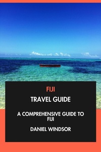Enlarge image Cover: Fiji Travel Guide: A Comprehensive Guide to Fiji. - Interactive Media Licensing