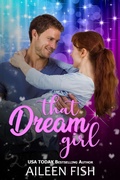 Cover: That Dream Girl (Only in my Dreams, #2) - Aspendawn Press