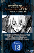 Cover: The Executed Sage Who Was Reincarnated as a Lich Started an All-Out War #013 - Square Enix