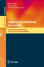 Cover: Juggling Formal Methods and Security - Springer