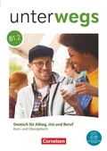 Cover: Unterwegs - Deutsch f&uuml;r Alltag, Uni und Beruf - Allgemeine Ausgabe - B1: Teilband 2 - Cornelsen Verlag