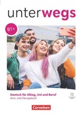 Cover: Unterwegs - Deutsch f&uuml;r Alltag, Uni und Beruf - Allgemeine Ausgabe - B1+ - Cornelsen Verlag