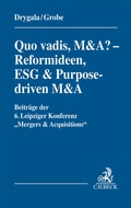 Cover: Quo vadis, M&A? - Reformideen, ESG & Purpose-driven M&A - C.H.BECK