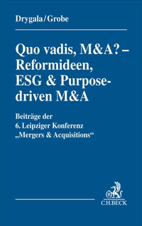 Enlarge image Cover: Quo vadis, M&A? - Reformideen, ESG & Purpose-driven M&A - C.H.BECK