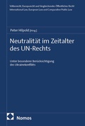 Cover: Neutralit&auml;t im Zeitalter des UN-Rechts - Nomos