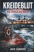 Cover: Kreideblut - Seebr&uuml;ckenrot - Tolino Media