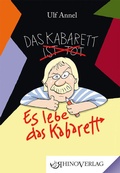 Cover: Das Kabarett ist tot! Es lebe das Kabarett! - Rhino