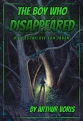 Cover: The Boy Who Disappeared - Verlag Yalden