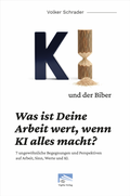Cover: KI und der Biber - Vigilia-Verlag
