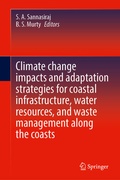 Cover: Climate Change Impacts and Adaptation Strategies for Coastal Infrastructure, Water Resources, and Waste Management Along the Coasts - Springer